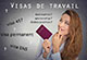 Visas de travail : tour d’horizon